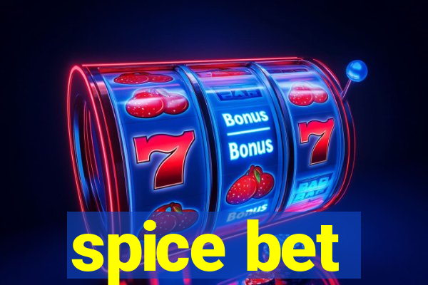 spice bet